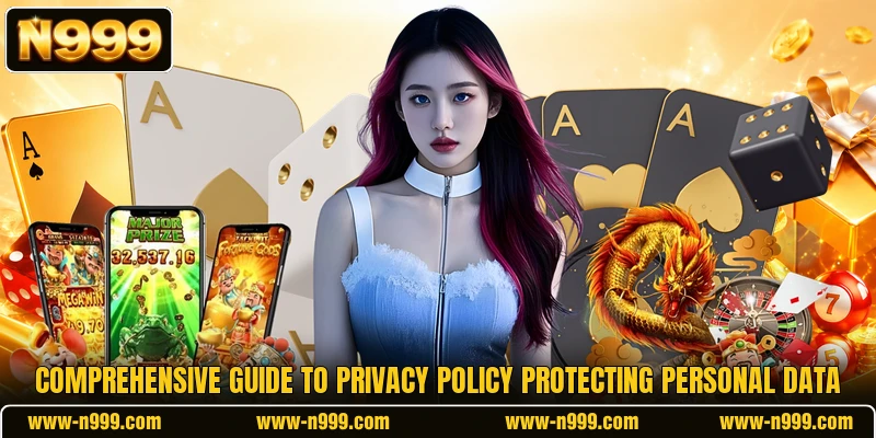Comprehensive guide to privacy policy protecting personal data
