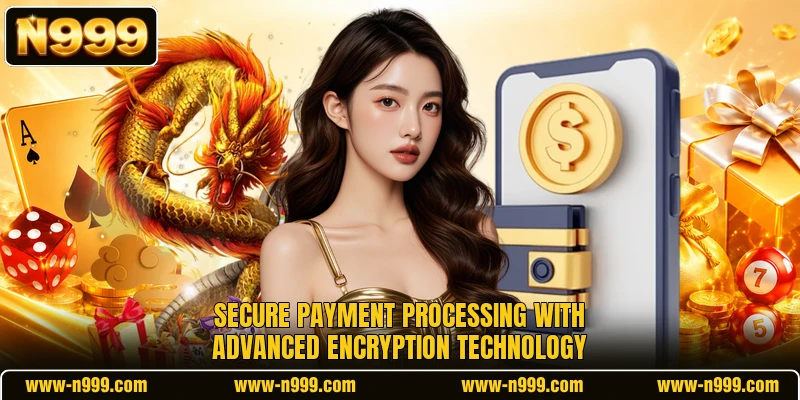 Secure payment processing with advanced encryption technology